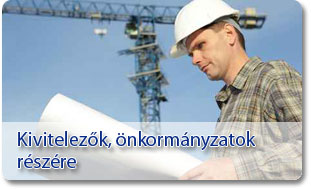 kivitelezők, önkormányzatok részére